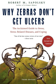 Why Zebras Dont Get Ulcers