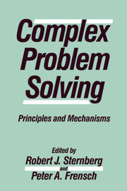 Complex Problem Solving: Principles And