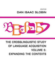 Crosslinguistic Study Of Language Acquis