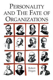 Personality & The Fate Of Organiz By Hogan, Robert