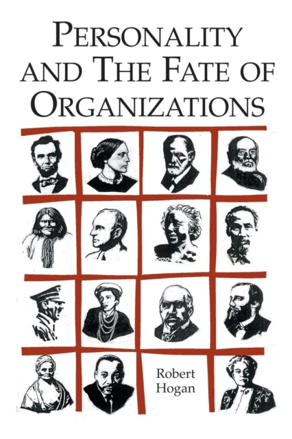 Personality & The Fate Of Organiz By Hogan, Robert