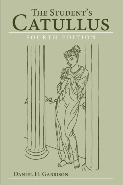 The Student's Catullus, 4th Edition