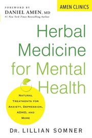 Herbal Medicine For Mental Health By Somner, Lillian