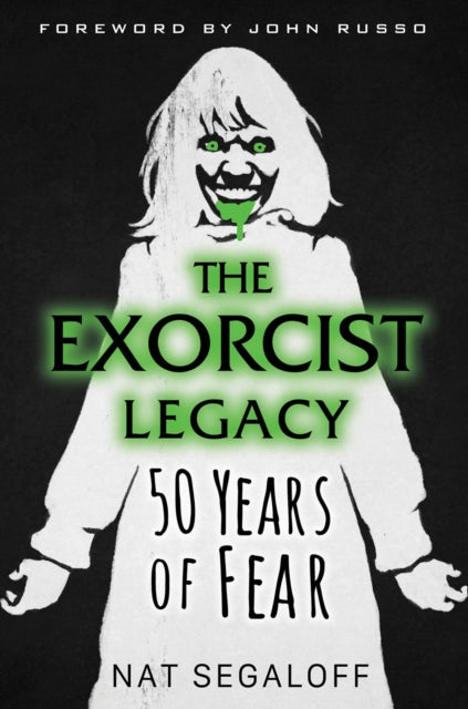 Exorcist Legacy The 50 Years Of Fear