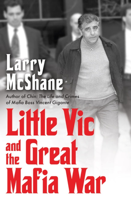 Little Vic & The Great Mafia War