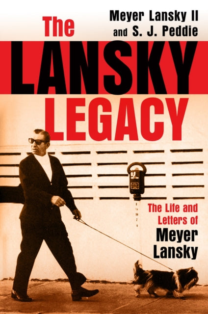 Lansky Legacy By Lansky, Meyer Ii