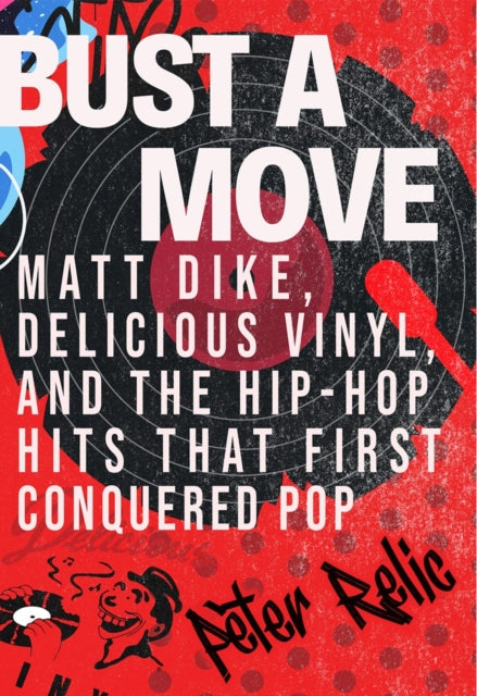 Bust A Move By Relic, Peter