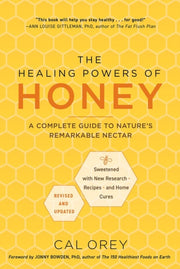 Healing Powers Of Honey Revised & Update By Orey, Cal