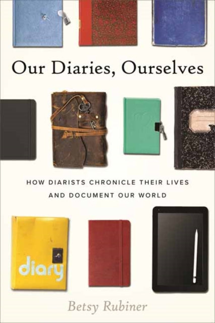 Our Diaries Ourselves
