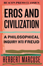 Eros & Civilization