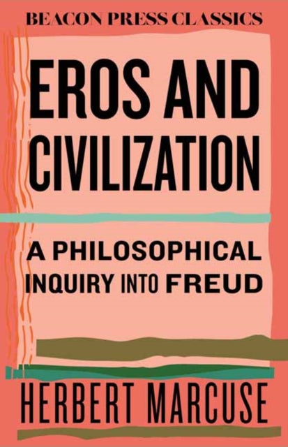 Eros & Civilization