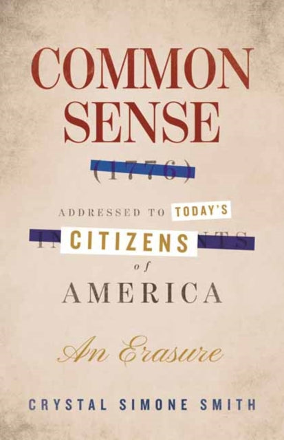 Common Sense 1776 Addressed To Todays Ci