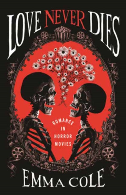 Love Never Dies By Cole, Emma