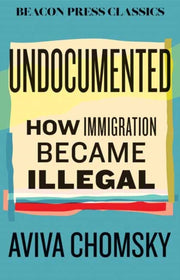 Undocumented By Chomsky, Aviva