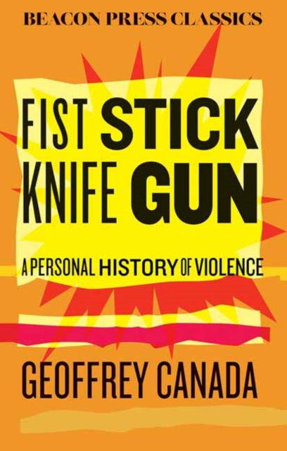 Fist Stick Knife Gun By Canada, Geoffrey