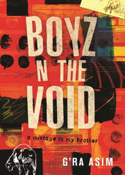 Boyz N The Void