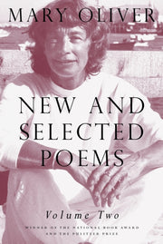 New And Selected Poems Vol Two By Oliver  Mary
