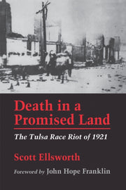 Death In A Promised Land: The Tulsa Race