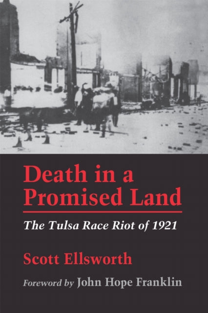 Death In A Promised Land: The Tulsa Race