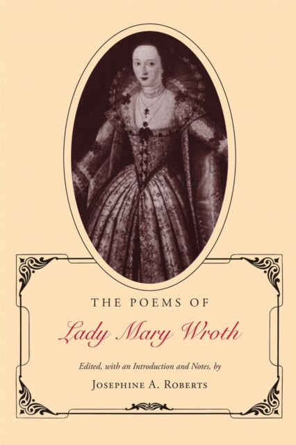 Poems Of Lady Mary Wroth (revised)