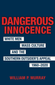 Dangerous Innocence
