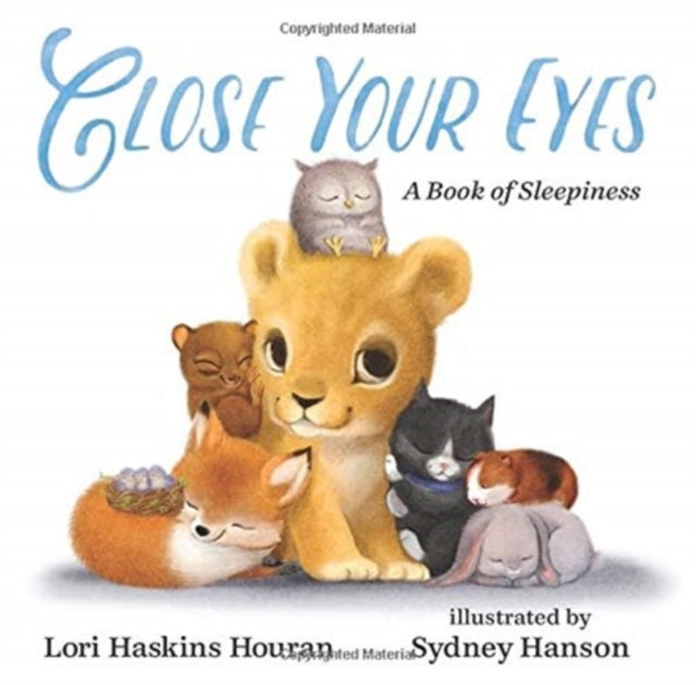 Close Your Eyes