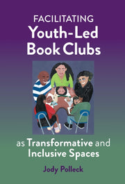 Facilitating Youth-led Book Clubs As Tra