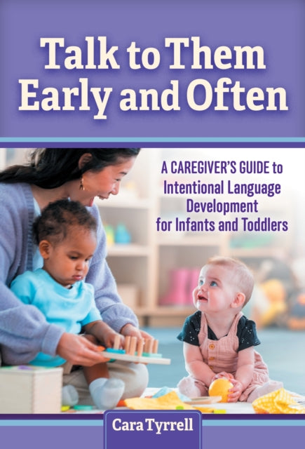 Talk To Them Early & Often