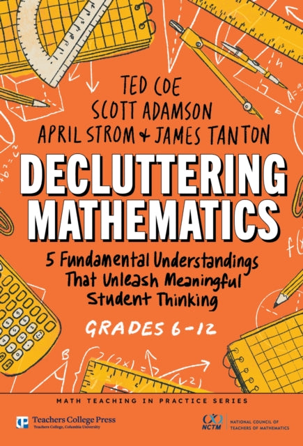 Decluttering Mathematics By Coe, Ted