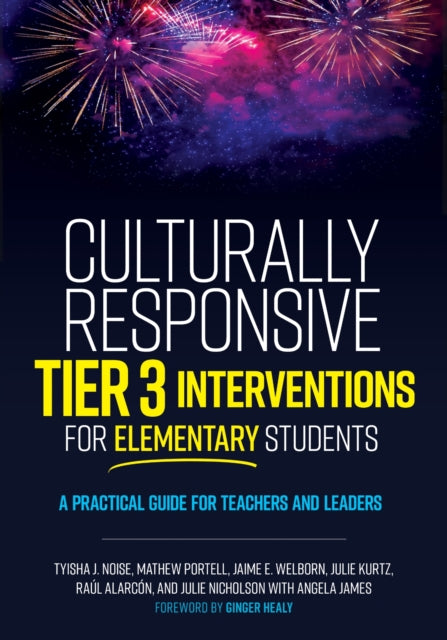 Culturally Responsive Tier 3 Interventio By Noise, Tyisha J.