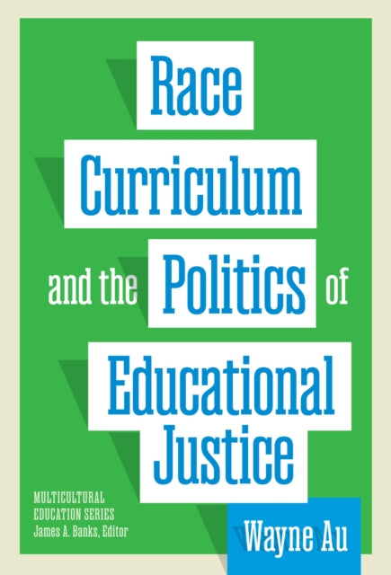 Race Curriculum & The Politics Of Educat