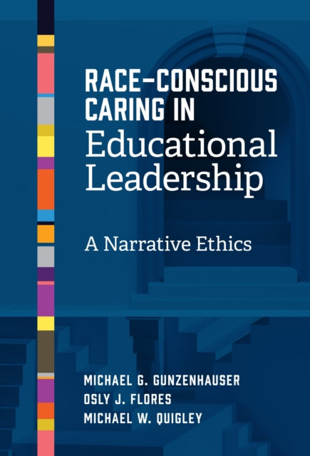 Raceconscious Caring In Educational Lead