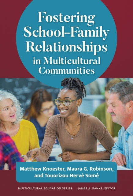 Fostering Schoolfamily Relationships In