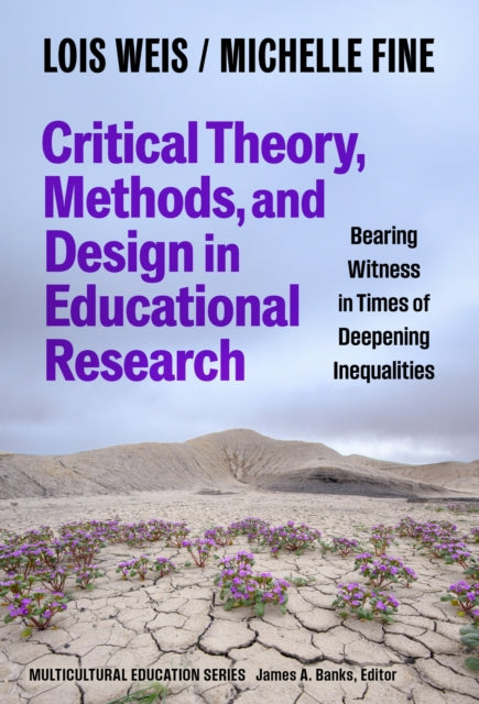 Critical Theory Methods & Design In Educ