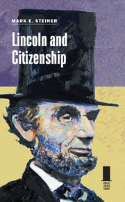 Lincoln & Citizenship