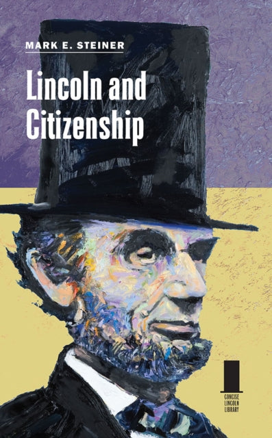 Lincoln & Citizenship