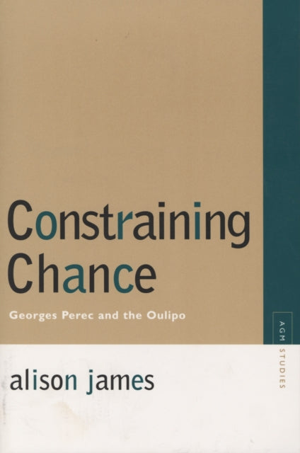 Constraining Chance Georges Perec And T