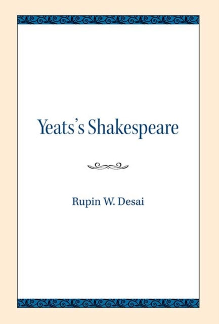 Yeatss Shakespeare