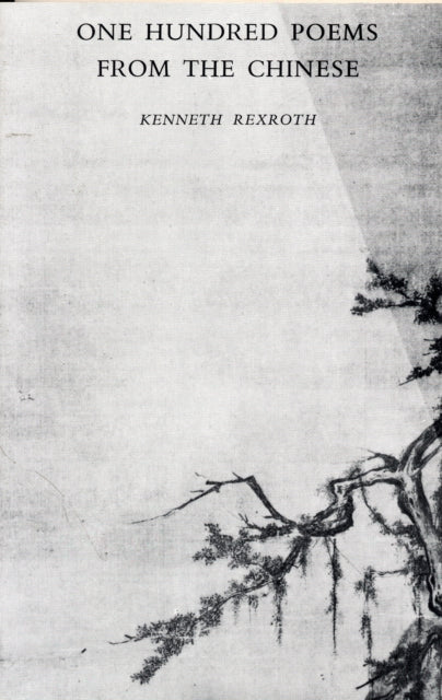 One Hundred Poems From The Chinese