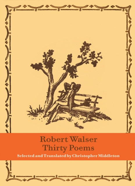 Thirty Poems By Robert Walser