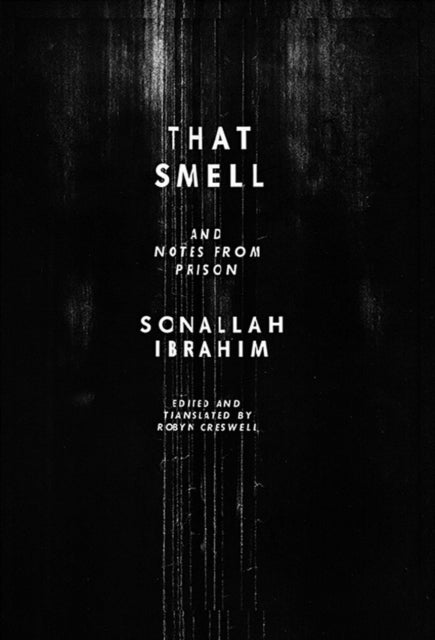 That Smell And Notes From Prison