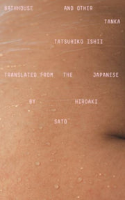 Bathhouse & Other Tanka