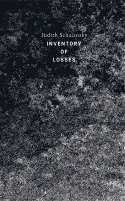 An Inventory Of Losses By Judith Schalansky