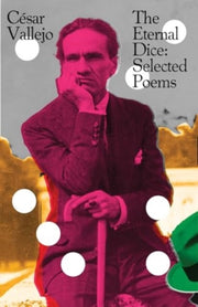 Eternal Dice Selected Poems