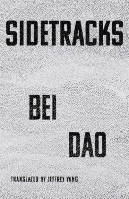 Sidetracks By Dao Bei