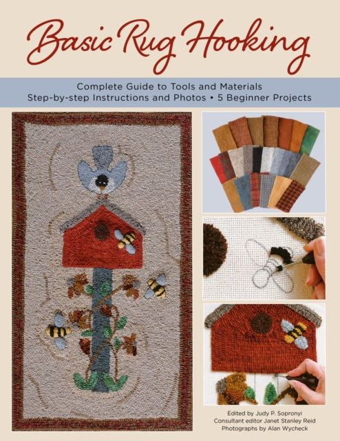 Basic Rug Hooking Complete Guide Top By Reid Janet Stanley