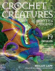 Crochet Creatures Of Myth And Legend By <![cdata[]]>