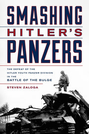 Smashing Hitler S Panzers