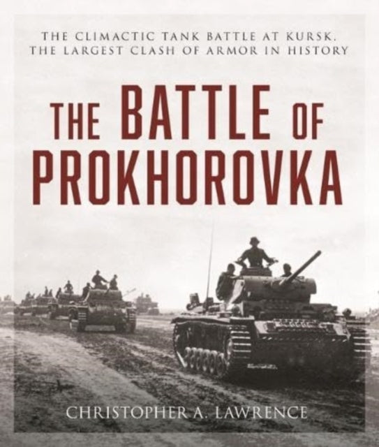 Battle Of Prokhorovka