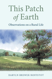 This Patch Of Earth By Hoffstot, Daryln